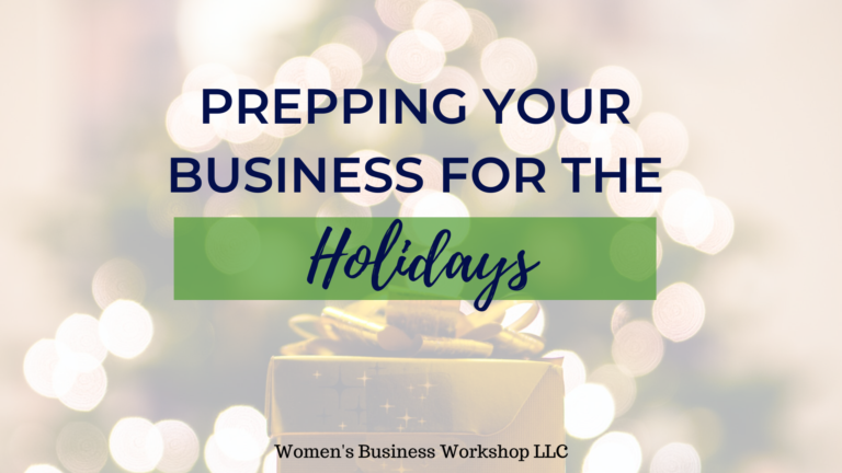 3 Ways to Prep Your Business For the Holidays