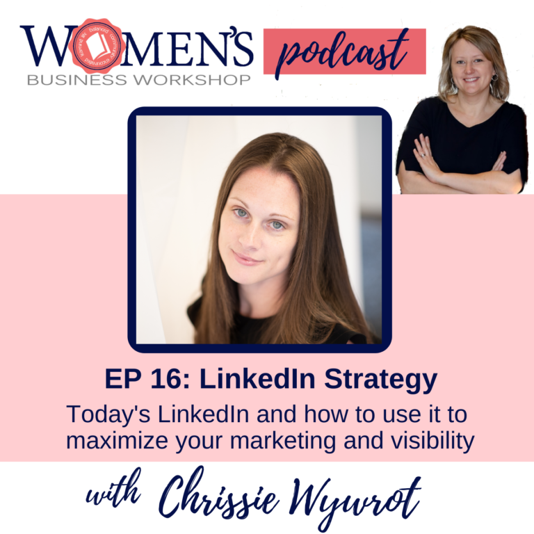 LinkedIn Strategy for women in business marketing and visibility