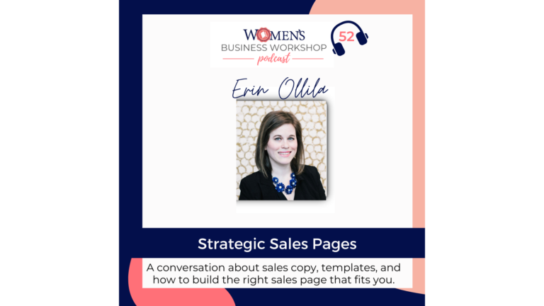 52: Strategic Sales Pages With Erin Ollila