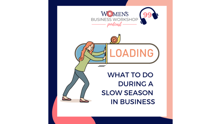 What to do during a slow season in business